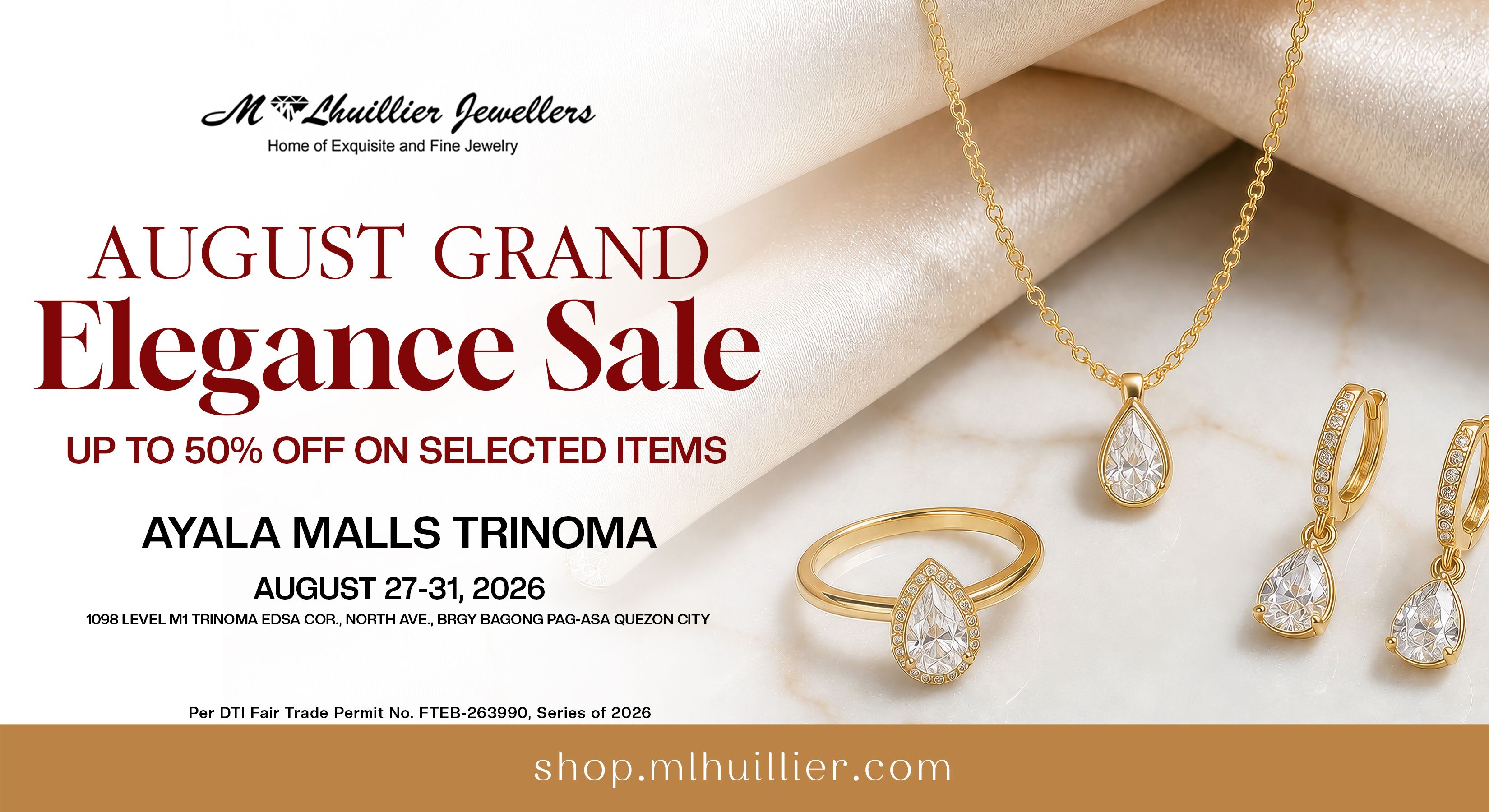 AUGUST GRAND ELEGANCE SALE AYALA TRINOMA