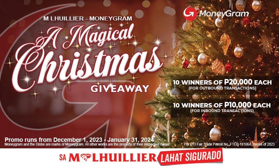 M LHUILLIER - MONEYGRAM “A MAGICAL CHRISTMAS” PROMO